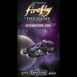 Firefly: The Game – Esmeralda, Firefly