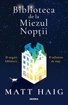 Biblioteca de la miezul noptii (editie 2022)