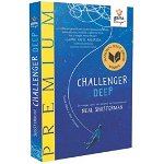 Challenger Deep, Editura Gama, 12 ani +, Editura Gama