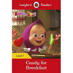 Ladybird Readers: Level 1 Masha and the Bear: Candy for Breakfast, Educational Center