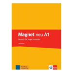 Magnet neu A1. Lehrerheft. Deutsch fr junge Lernende - Giorgio Motta Silvia Dahmen Elke Krner, Klett