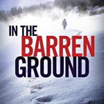 In the Barren Ground