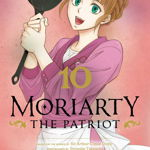 Moriarty The Patriot. Vol.10 Ryosuke Takeuchi