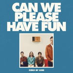 Can We Please Have Fun (33 RPM) - Brown Vinyl, LoveTapRecords