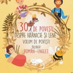 30 de povești despre hărnicie și lene. Volum bilingv român-englez, Aquila