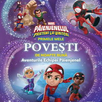 Marvel. Paienjenelul si prietenii lui uimitori. Primele mele povesti de noapte buna. Aventurile Echipei Paienjenel, Litera