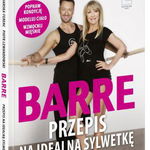 Barre. Reteta pentru un corp perfect + DVD, Edipresse