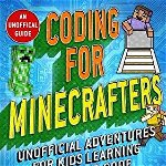 Coding for Minecrafters 9781510740020