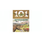 101 Lucruri despre Dinozauri