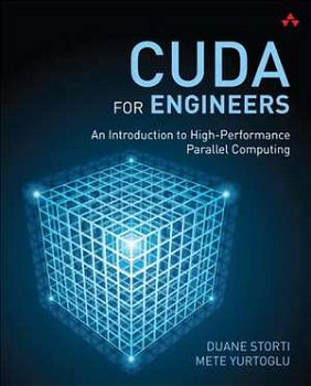 Cuda for Engineers: An Introduction to High-Performance Parallel Computing