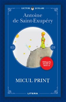 Micul print - Antoine de Saint-Exupery, Litera