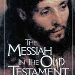 The Messiah in the Old Testament (Studies in Old Testament Biblical Theology)