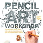 Pencil Art Workshop
