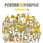 Torches X (Deluxe Edition) -Vinyl | Foster the People, Sony Music