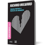 Tablou pentru o poveste de dragoste - Paperback - Richard Milward - Pandora M, 