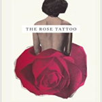 The Rose Tattoo