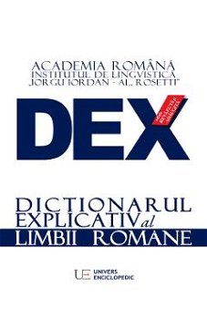 Dictionar Explicativ Roman Dex, Academia Romana - Editura Univers Enciclopedic