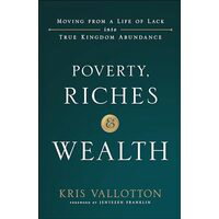 Poverty, Riches and Wealth, 