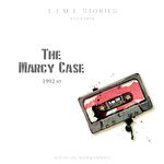 T.I.M.E Stories: The Marcy Case, T.I.M.E Stories