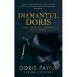 Diamantul Doris. Povestea adevarata a unei faimoase hoate de bijuterii, 