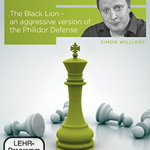 DVD: The Black Lion - an aggressive version of the Philidor Defense