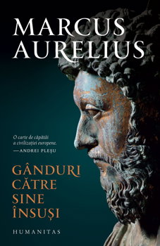 Ganduri catre sine insusi, Marcus Aurelius