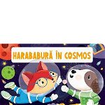 Harababura in cosmos