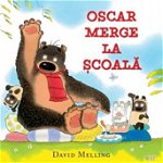 Oscar merge la școală - Paperback brosat - David Melling - Litera mică, 