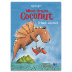 Micul dragon Coconut - Primele aventuri, Ingo Siegner