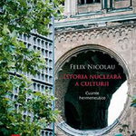 Istoria nucleara a culturii. Cuante hermeneutice