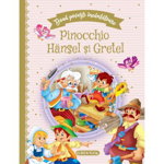Doua povesti incantatoare: Pinocchio / Hansel si Gretel, Girasol