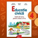 Educație civică. Caiet de lucru pentru clasa a IV-a - Paperback brosat - Daniela Beşliu, Doru Căstăian, Gabriela Bărbulescu - Litera, 