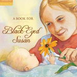 A Book for Black-Eyed Susan (Tales of Young Americans)