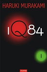 1Q84. Vol. I - Haruki Murakami