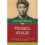 Tanarul Stalin - Simon Sebag Montefiore