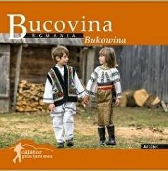 Bucovina - Paperback brosat - Mariana Pascaru - Ad Libri, 