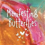 Manifesting Butterflies, Paperback - Etienne Pema La Fleur