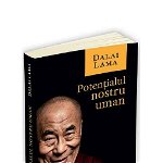 Potențialul nostru uman - Paperback - Dalai Lama - Herald, 