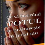 Ce să faci când totul se prăbușește în jurul tău - Paperback brosat - Elizabeth B. Brown - Orizonturi, 