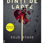 Dinți de lapte - Paperback brosat - Zoje Stage - Leda, 