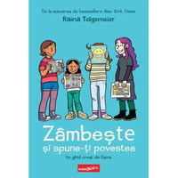 Zambeste Si Spune-Ti Povestea, Raina Telgemeier - Editura Art
