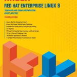 RHCSA Red Hat Enterprise Linux 9: Training and Exam Preparation Guide (EX200), Third Edition - Asghar Ghori, Asghar Ghori