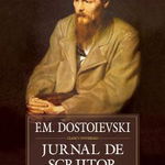 Jurnal de scriitor - Hardcover - Feodor Mihailovici Dostoievski - Polirom, 