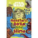 Star Wars Book of Monsters, Ooze and Slime, 