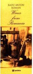 Vinuri din Romania (Lb. Engleza) - Radu Anton Roman 624948