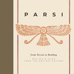 Parsi. From Persia to Bombay | Farokh Talati, Bloomsbury Absolute