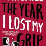 Curveball: The Year I Lost My Grip