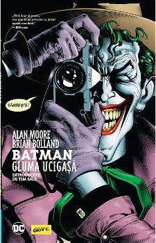 Batman. Gluma Ucigasa, Alan Moore, Brian Bolland - Editura Art
