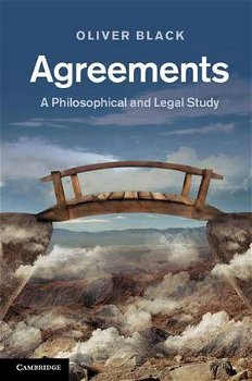 Agreements: A Philosophical and Legal Study