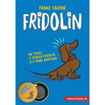 Fridolin. Ed. 3, Franz Caspar - Editura Paralela 45